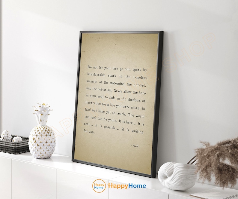 Hero In Your Soul Wall Art Don't Let Your Fire Go Out Literature Page Motivational Fire Quote Inner Strength Office Decor -P777