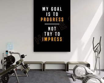 My Goal Is To Progress Wall Art Workout Room Decor Home Gym Poster Fitness Prints Art Motivational Quotes Wall Decor -PA64