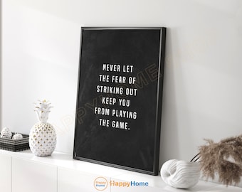 Ne laissez jamais la peur de faire sensation Art mural, citations motivantes, enseigne imprimée inspirante, art pour la maison, décoration de bureau - PB52