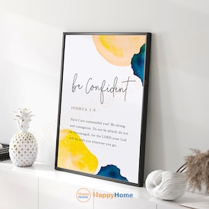 Joshua 1:9 Wall Art Be Confident Bible Verse Scripture Quote Prints | Christian Bible Wall Art Poster Home Art Office Decor -P972