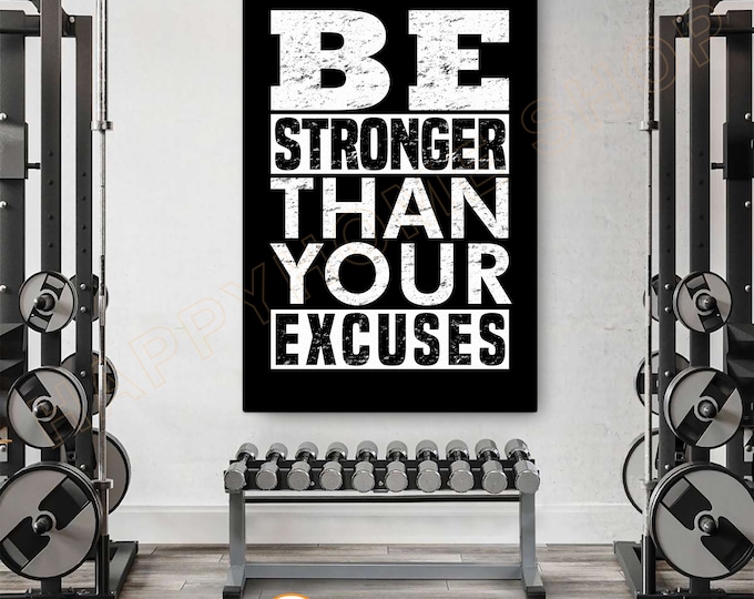 Be Stronger Than Your Excuses Wall Art Workout Room Decor Gym Poster Fitness Sign Prints Art Gym Motivational Quotes Canvas Decor -P720