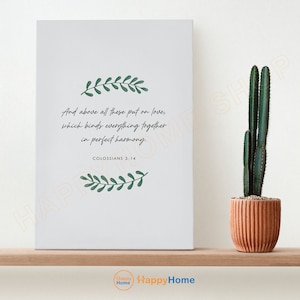 Colossians 3:14 Above All These Put on Love Bible Verse Wall Art Botanical Scripture Print Bible Quote Christian Poster Wall Decor -P849
