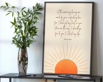 Psalm 143:8 Bible Verse Wall Art Let The Morning Bring Me Word Of Your Unfailing Love Scripture Sign Christian Bible Home Art Decor -PG34