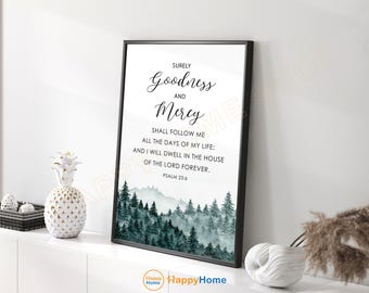 Psalm 23:6 Bible Verse Wall Art Surely Goodness and Mercy Will Follow Me Scripture Sign Christian Bible Home Art Decor -PG35