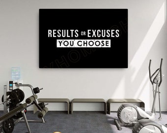 Results or Excuses You choose Wall Art Workout Room Decor Gym Poster Fitness Sign Prints Motivational Quote Inspirational Art Decor -P601