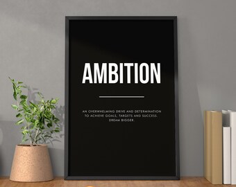Ambition Definition Poster Motivational Wall Art | Inspirational Wall Art Entrepreneur Quote Poster Home Art Office Decor Canvas Modern Art