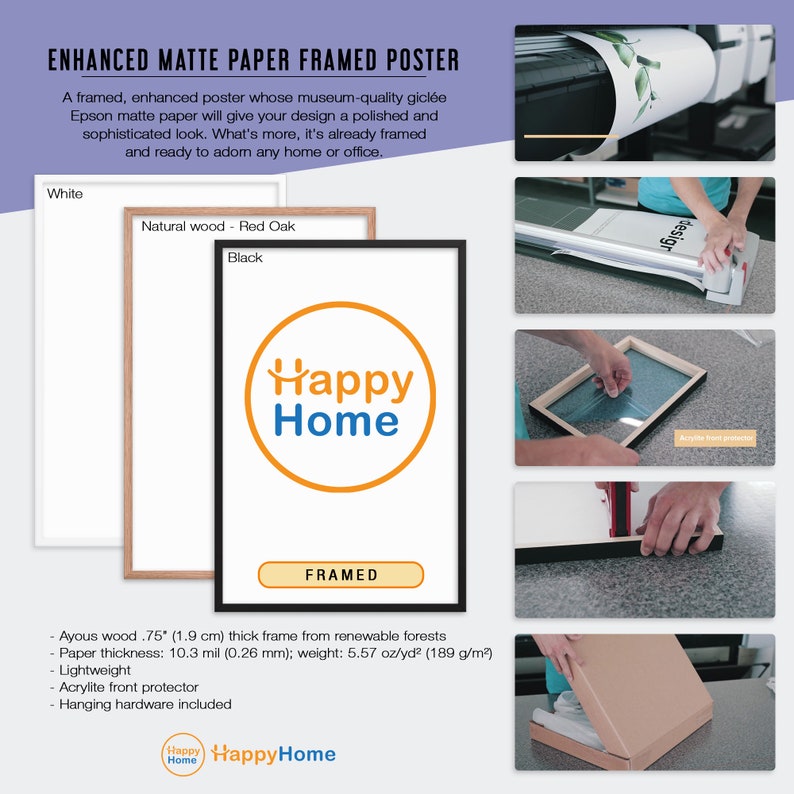 May include: A framed poster with a white background and an orange and blue logo that says "Happy Home". The poster is available in white, natural wood, and black frames. The text "FRAMED" is below the logo.
