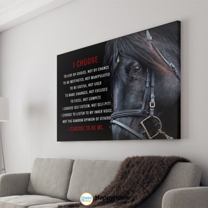 Paard poster motiverende inspiratie citaten muurkunst - I Choose to be Me | Canvas met motiverende citaten paard | Muurkunst paardcitaten