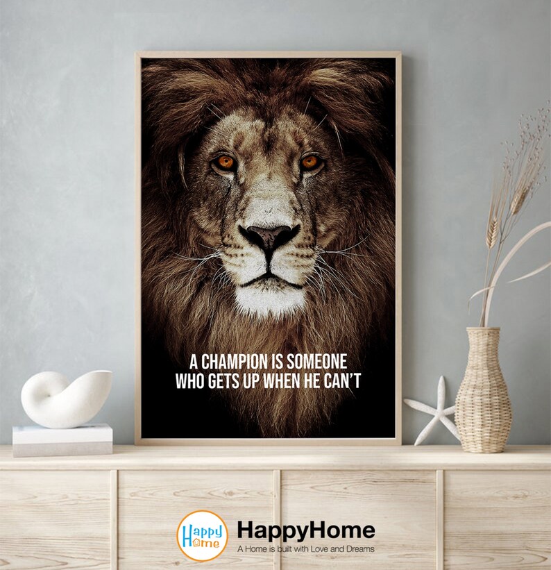 Lion Poster Motivational Inspiration Quotes Wall Art - A Champion Quotes | Lion Motivational Quotes Print Canvas | Lion Quotes Wall Art image 4