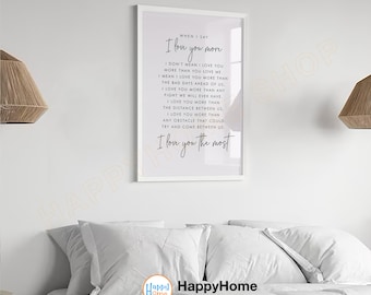 Cuando digo que te amo más romántico dormitorio signo arte dormitorio pared arte decoración inspirador impresión arte inauguración de la casa decoración de la pared -P711