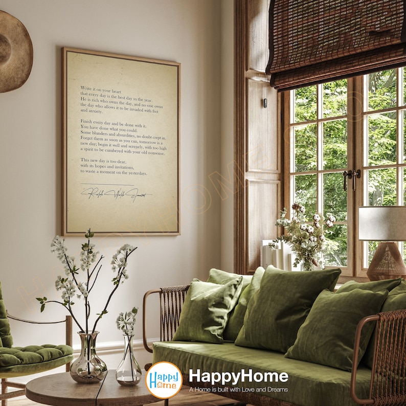 May include: A framed print with a vintage aesthetic featuring a poem about making the most of each day. The poem is written in a cursive font and signed at the bottom. The print is displayed on a wall in a living room setting.