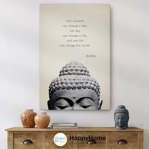 Buddha Wall Art One Moment Can Change the World Motivational Mindfulness Quote Print Spiritual Wall Decor Meditation Artwork Home Decor-P679
