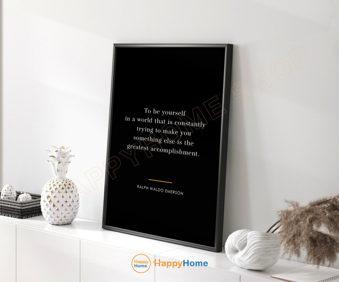 Ralph Waldo Emerson Quote Wall Art to Be Yourself Motivational ...