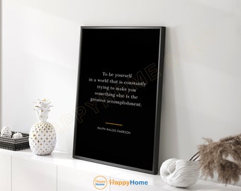 Ralph Waldo Emerson Zitat Wandkunst To be Yourself Motivational Inspirational Zitate Wandkunst Leinwand Home Art Office Decor-P911