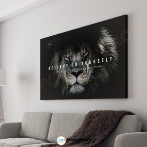 Lion Wall Art Believe in Yourself Motivational Quotes Inspirational Poster | Motivational Prints Home Art Office Decor Modern Art -P541