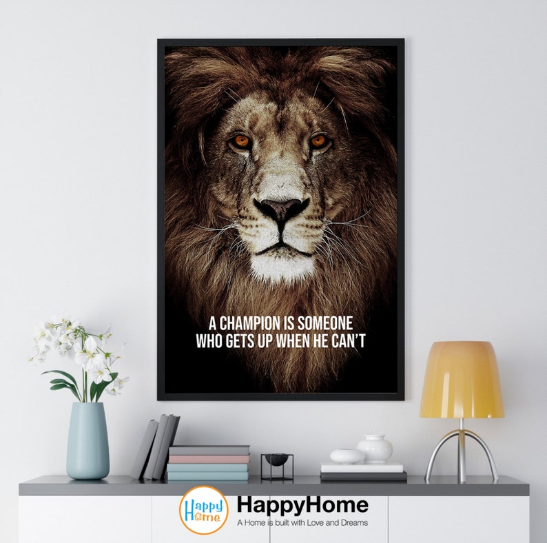 Lion Poster Motivational Inspiration Quotes Wall Art - A Champion Quotes | Lion Motivational Quotes Print Canvas | Lion Quotes Wall Art image 3