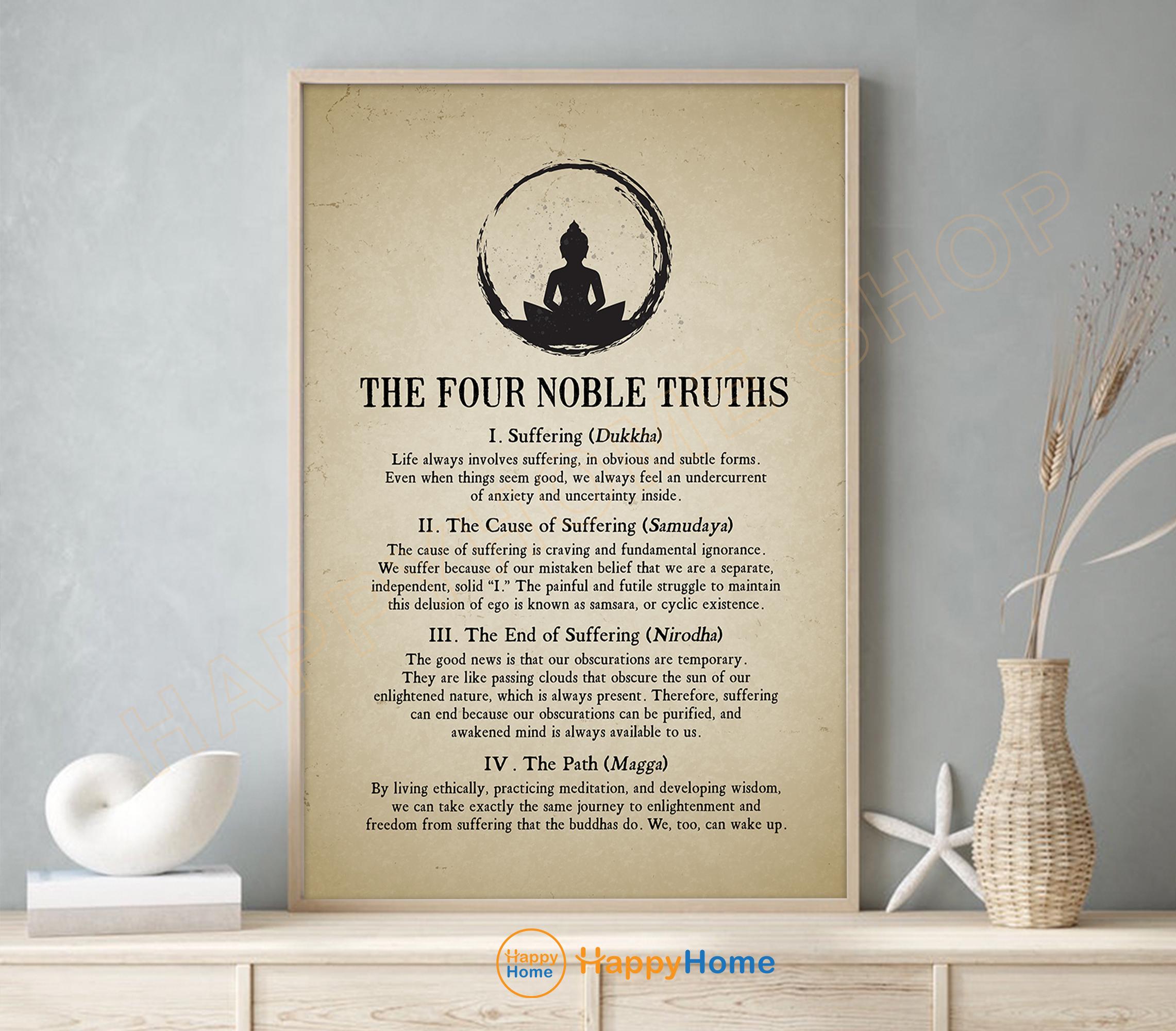 The Four Noble Truths Buddhist Wall Art Buddha Zen Quotes Spiritual Print Art Meditation Artwork Print Home Decor -PB35