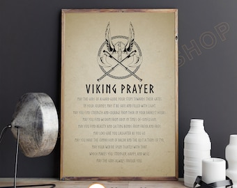 May include: A beige printable poster with a black and white illustration of a Viking helmet with crossed axes. The poster features a Viking prayer with the text "May the gods of Asgard guide your steps towards their gates. In your journey, may it be safe and filled with light. May you find strength and courage from Thor in your darkest hours. May you find wisdom from Odin in times of confusion. May you find beauty and lasting bonds from Freya and Frey. May Loki give you laughter as you go. May you have the compassion of Baldr and the just actions of Tyr. May your web be spun tightly with that which makes you stronger, happy, and wise. May the gods always favour you."