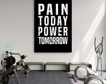 Pain Today Power Tomorrow Wall Art Workout Room Decor Gym Poster Fitness Sign Prints Art Gym Motivational Quotes Canvas Decor -P874