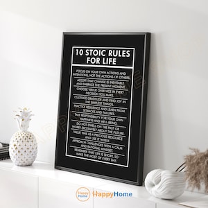 May include: Black and white printable poster with the text "10 Stoic Rules for Life" and a list of rules for living a stoic life.