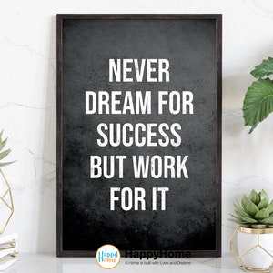 Träume niemals für den Erfolg motivierende Wandkunst | Inspirational Wall Art Entrepreneur Zitate Poster Home Art Büro Dekor Moderne Leinwand Kunst
