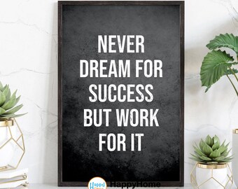 Nooit dromen voor succes motiverende muurkunst | Inspirerende muurkunst ondernemer citaten poster kunst aan de muur kantoor decor moderne canvaskunst