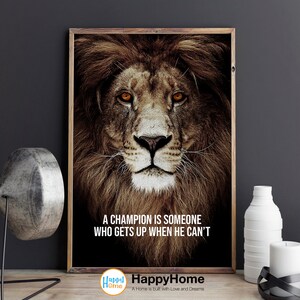 Lion Poster Motivational Inspiration Quotes Wall Art - A Champion Quotes | Lion Motivational Quotes Print Canvas | Lion Quotes Wall Art image 5