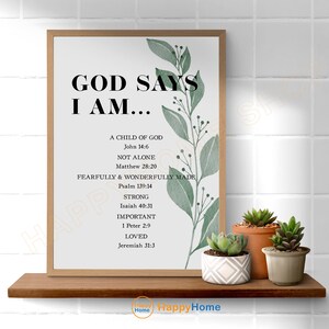 God Says I Am Bible Verse Wall Art Scripture Prints Christian Bible Art ...