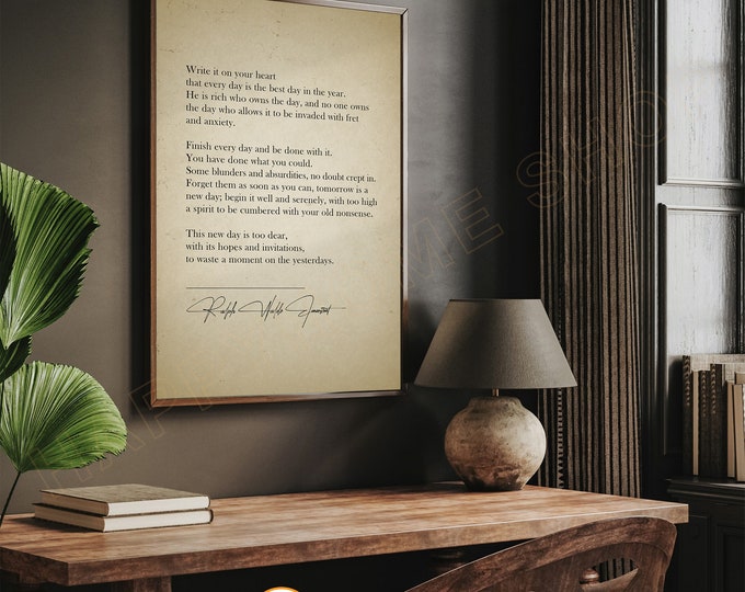 Ralph Waldo Emerson Quote Art Print, Every Day is the Best Day ...