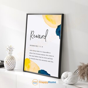 Hebrews 11:6 Wall Art Reward Bible Verse Scripture Quote Prints | Christian Bible Wall Art Poster Home Art Office Decor -P975