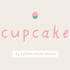 Cupcake Handgeschriebene Schrift | Procreate Schriftarten | Goodnotes Schriftarten | Planer Schriftarten | Süße Schrift | Canva | Craft Schriftarten | Cricut Schriftarten Kinderschrift