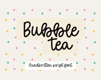 Bubble Tea Bold Script Font - Handwritten Font | Cricut Fonts | Boho Font | Cursive Font | Cricut Font | Modern Script Font | Procreate Font