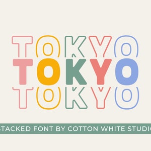 May include: Stacked font design featuring the word "TOKYO" in various colours. The word is repeated three times, with each repetition slightly offset to create a stacked effect. The colours used are pink, yellow, green, red, and blue. The text "STACKED FONT BY COTTON WHITE STUDIO" appears below the word "TOKYO".