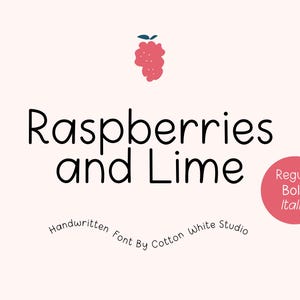 May include: Handwritten font called "Raspberries and Lime" in a bold, italic style. The font is displayed on a white background with a red raspberry illustration above the text.