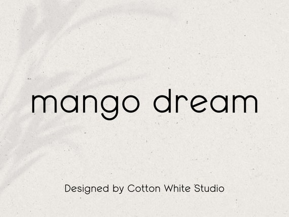 Mango Dream Modern Font | Sans Serif | Basic Font | Classy Font | Luxury Font | Stylish Font | Logo Font | Simple Font | Premium Font