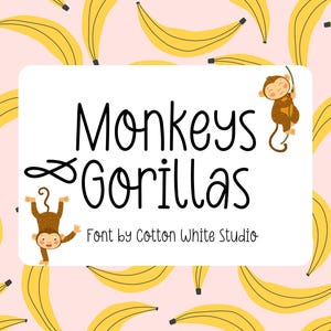 May include: A white card with black text that reads "Monkeys & Gorillas Font by Cotton White Studio" against a background of yellow bananas on a pink background.