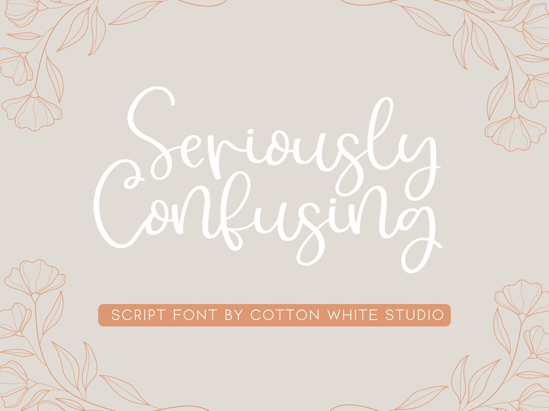 Seriously Confusing Handwritten Font, Calligraphy Font, Signature Font ...