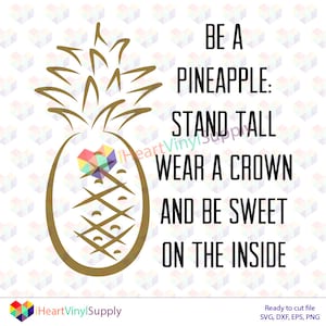 Be A Pineapple, be a pineapple svg, pineapple, svg