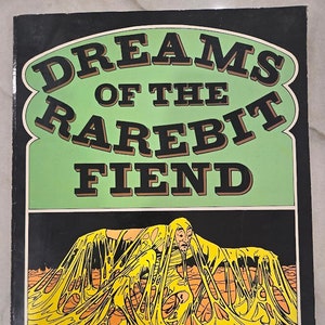 1973 Dreams of the Rarebit Fiend by Winsor McCay