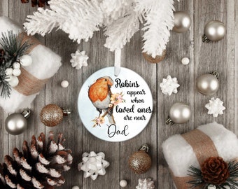 Personalised Ceramic bauble, keepsake - decoration - ornament - Christmas decoration - When Robins appear, loved ones are near