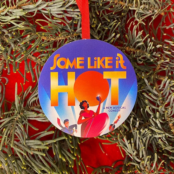 Some Like it Hot Broadway Musical Christmas Tree Ornament Holiday Gift Exchange Stocking Stuffer