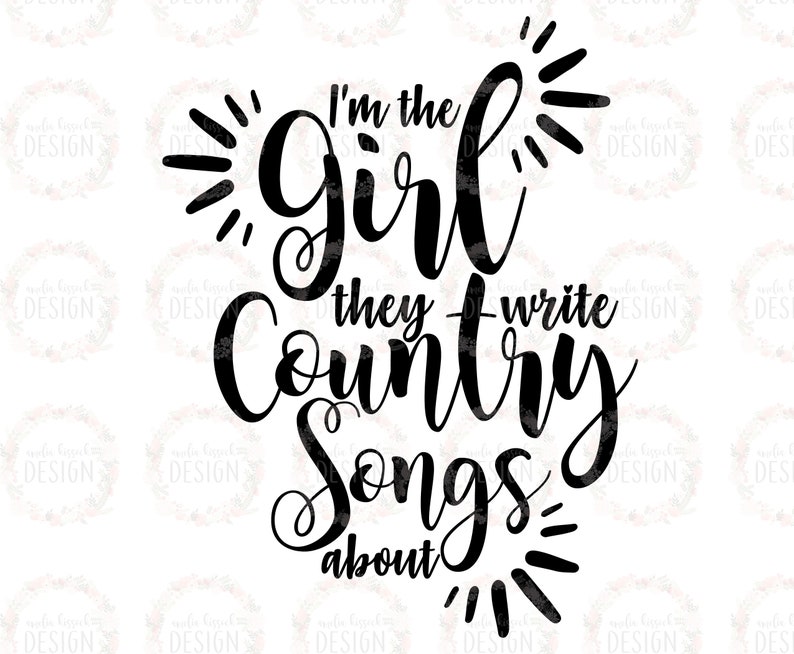 Puede incluir: Gr&aacute;fico de texto en blanco y negro que dice "Soy la chica de la que escriben canciones country".