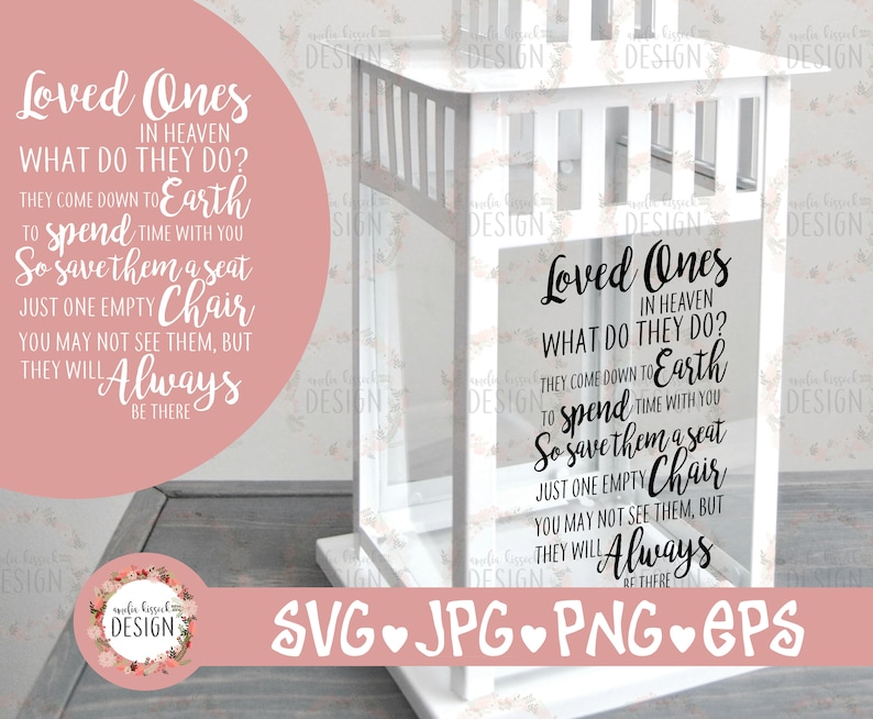 Memorial Lantern Svg Save Them A Seat Svg Loved Ones In Etsy