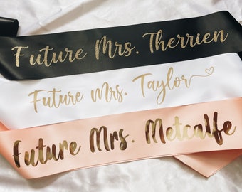 CUSTOM BRIDAL PARTY Sash, Bridesmaid Sash, Birthday Sash, Flower Girl Sash, Bachelorette Sash, Bachelor Sash, Groom Sash, Mom To Be Sash