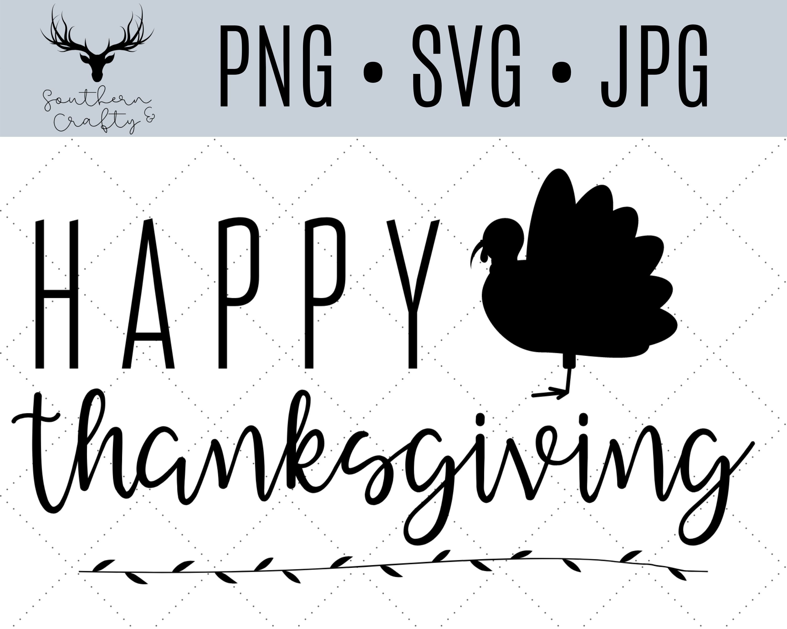 Happy Thanksgiving PNG SVG JPG Download Cricut Design - Etsy