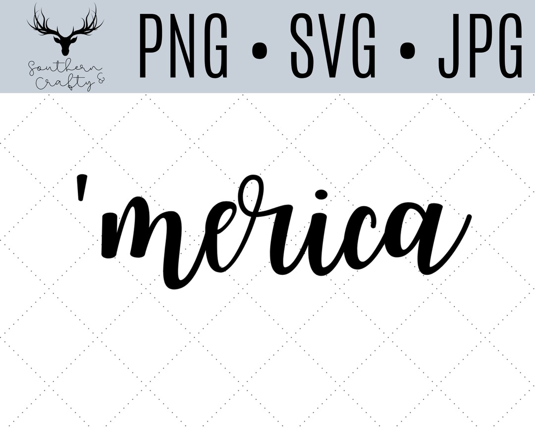 Merica PNG SVG JPG Download Cricut Design Printable Art Transparent ...