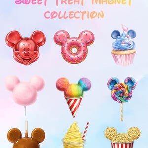 May include: A Sweet Treat Magnet Collection featuring nine illustrations: a red Mickey-shaped candy, a pink donut, a blue cupcake, pink cotton candy, a rainbow shaved ice, a colorful lollipop, a chocolate apple, a yellow drink, and popcorn.