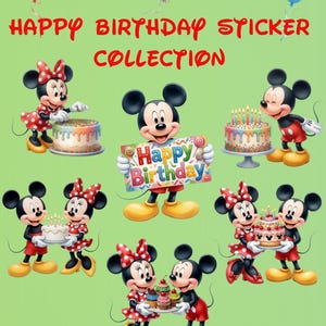 Könnte beinhalten: Eine Aufklebersammlung mit Mickey und Minnie Maus in verschiedenen Geburtstagsszenen mit Kuchen, Cupcakes und Luftballons. Der Text "HAPPY BIRTHDAY STICKER COLLECTION" steht oben, und ein von Mickey gehaltenes Schild zeigt "Happy Birthday" in bunten Buchstaben.
