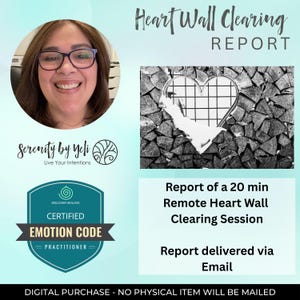 Emotion Code Heart Wall Clearing Report with Certified Practitioner | Release Emotional Baggage | Make Heart Happy | Email Report İncluded