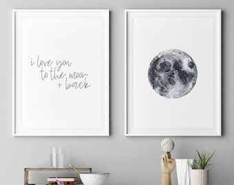 May include: Two framed prints, one with the text "i love you to the moon + back" and the other with a watercolor painting of a full moon.